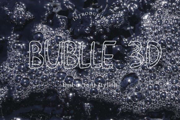 Bublle 3D: A Cool, Fun Display Font for Branding & Print