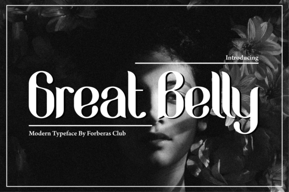 Great Belly: A Bold and Playful Font for Creative Projects