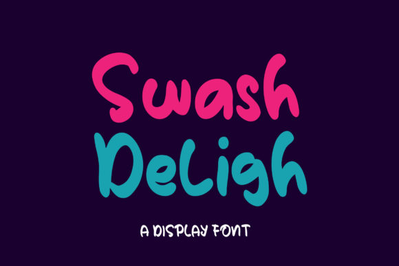 Swash Deligh Font for Engaging Campaign Visuals